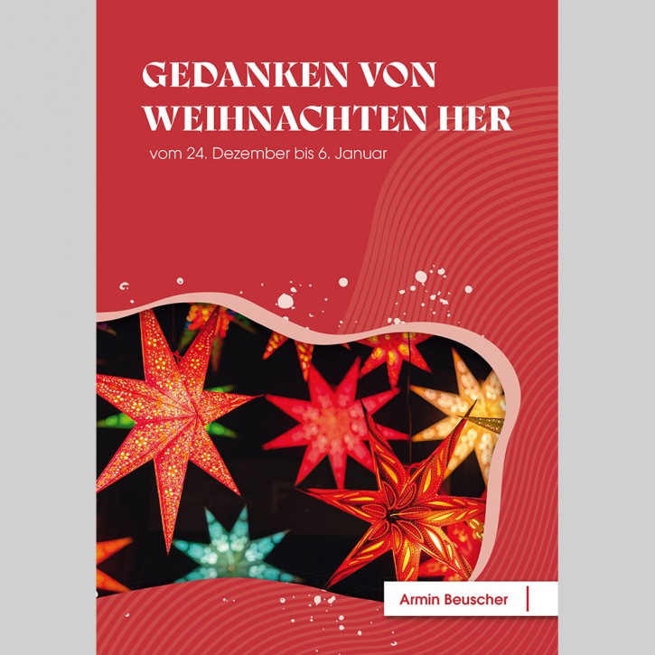 Gedanken von Weihnachten her