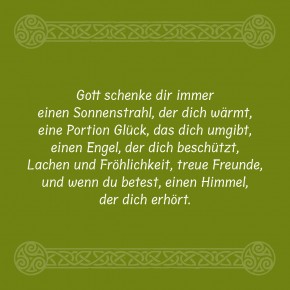 Irische Segenswünsche - Alle Tage Liebe & Lachen